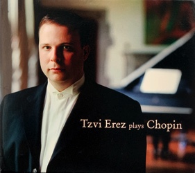 Tzvi Erez plays Chopin CD