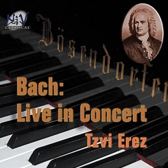 Bach Live in Concert classical pianist Tzvi Erez