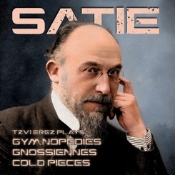 Satie: Gymnopedies, Gnossiennes and Cold Pieces classical pianist Tzvi Erez